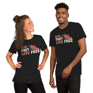 Run Fast, Live Free-Unisex T-Shirt - Image 2