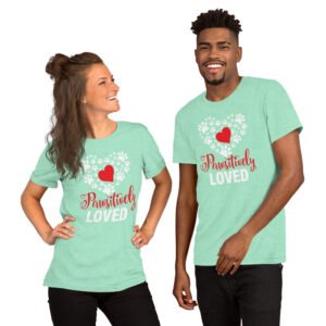 Pawsitively Loved-Unisex T-Shirt - Image 6