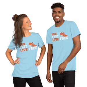 Run Fast, Live Free-Unisex T-Shirt - Image 7