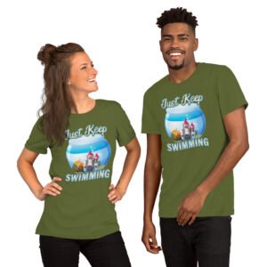 Just Keep Swimming-Unisex T-Shirt - Image 3