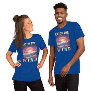 Catch the Wind-Unisex T-Shirt - Image 2
