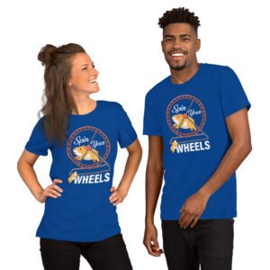 Spin Your Wheels-Unisex T-Shirt - Image 2