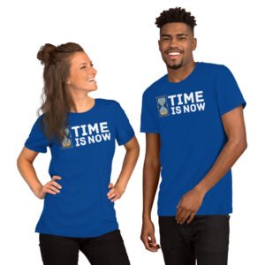 Time Is Now-Unisex T-Shirt - Image 2